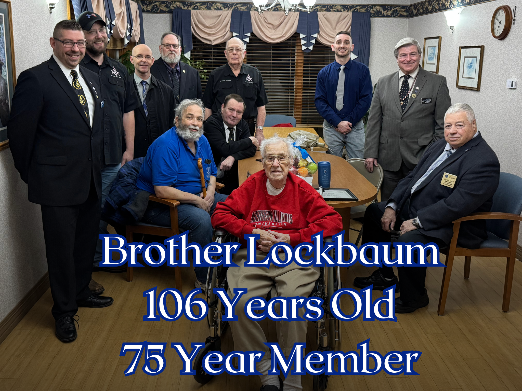 Group of Brothers, visiting a 106 year old, 75 year member